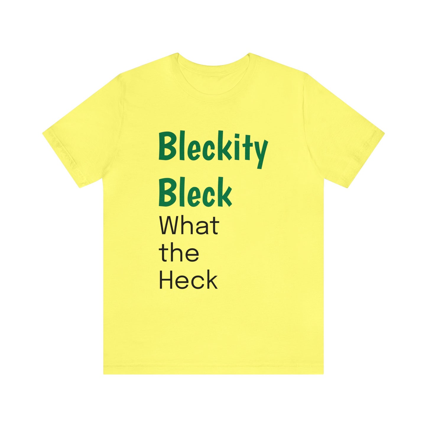 Chrisism No. 4 - Bleckity Bleck, What the Heck